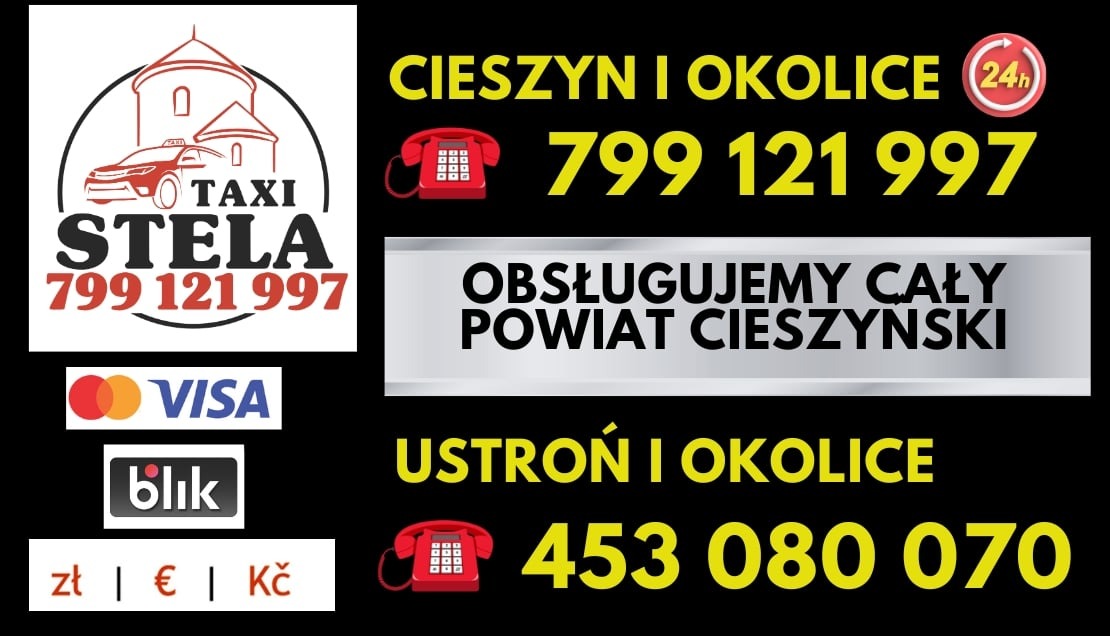 Grafika reklamowa firmy Taxi Stela: logo z wizerunkiem samochodu i kościoła, numery telefonów dla Cieszyna i Ustronia, informacja o obsłudze powiatu cieszyńskiego, akceptowane formy płatności: Visa...