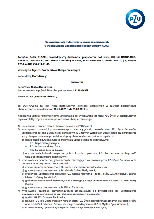 Dokument upoważnienia agencyjnego PZU dla pośrednika, szczegółowo określający zakres czynności w zakresie ubezpieczeń na życie, z datami ważności. Tekst z logo PZU.