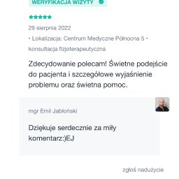 FIZJOTERAPIA&OSTEOPATIA Emil Jabłoński - Opinie pacjentów o konsultacjach fizjoterapeutycznych Emila Jabłońskiego, w tym zweryfikowane wizyty i pozytywne komentarze dotyczące podejścia do pacjenta.