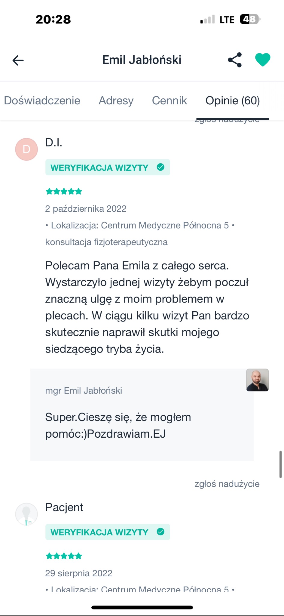 Opinia pacjenta o konsultacji fizjoterapeutycznej w Centrum Medycznym Północna 5, potwierdzona weryfikacją wizyty i oceną 5 gwiazdek. Polecam Pana Emila.
