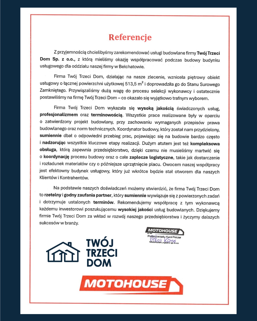 Referencja od jednego z naszych klientów