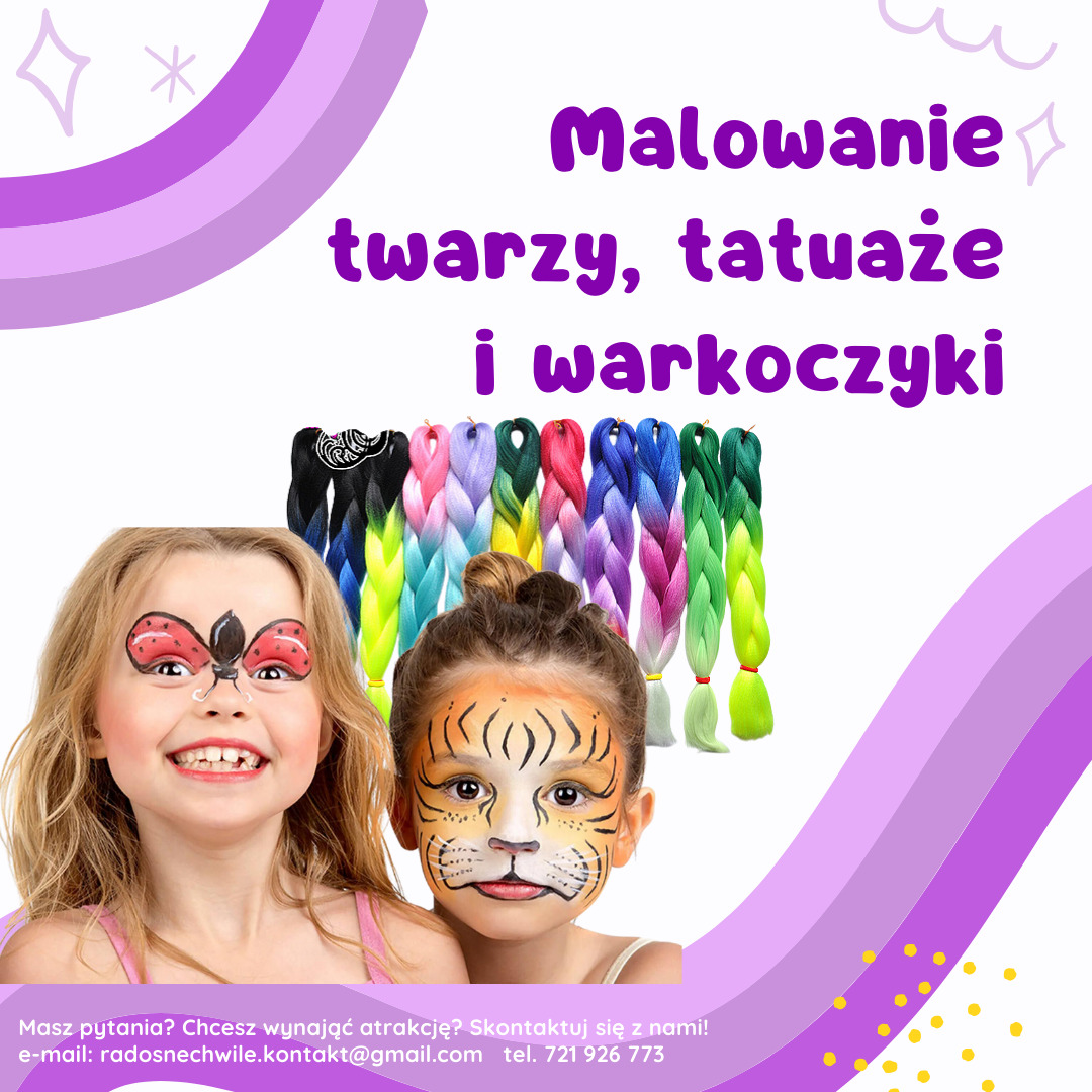Dwie uśmiechnięte dziewczynki z pomalowanymi twarzami: jedna z motylem, druga z tygrysem, obok kolorowe doczepiane warkocze i napis 'Malowanie twarzy, tatuaże i warkoczyki'.