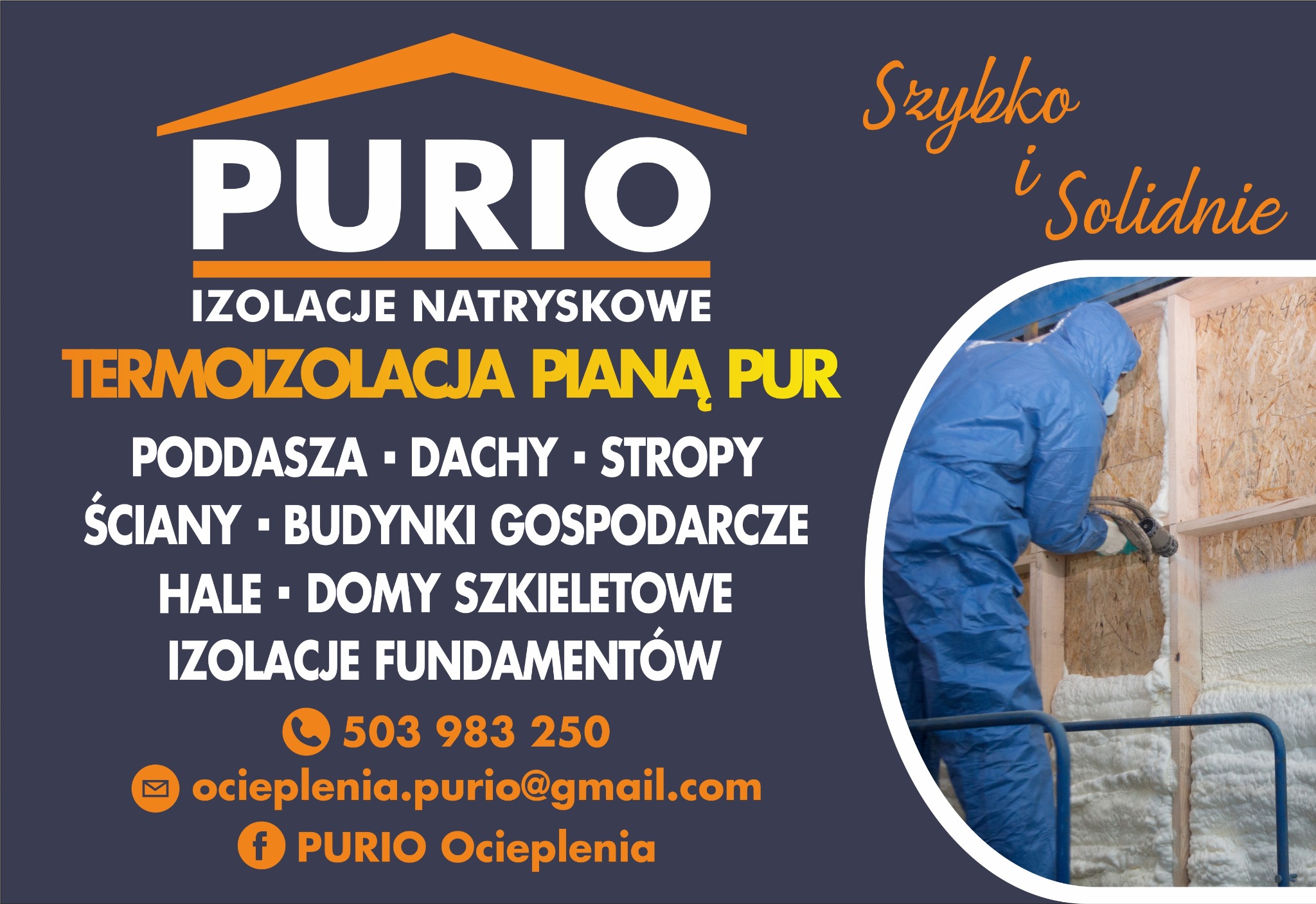 Grafika firmy PURIO Ocieplenia. Prezentacja natryskowej termoizolacji pianą PUR na poddaszach, dachach, ścianach i fundamentach. Kontakt: telefon, email, Facebook.