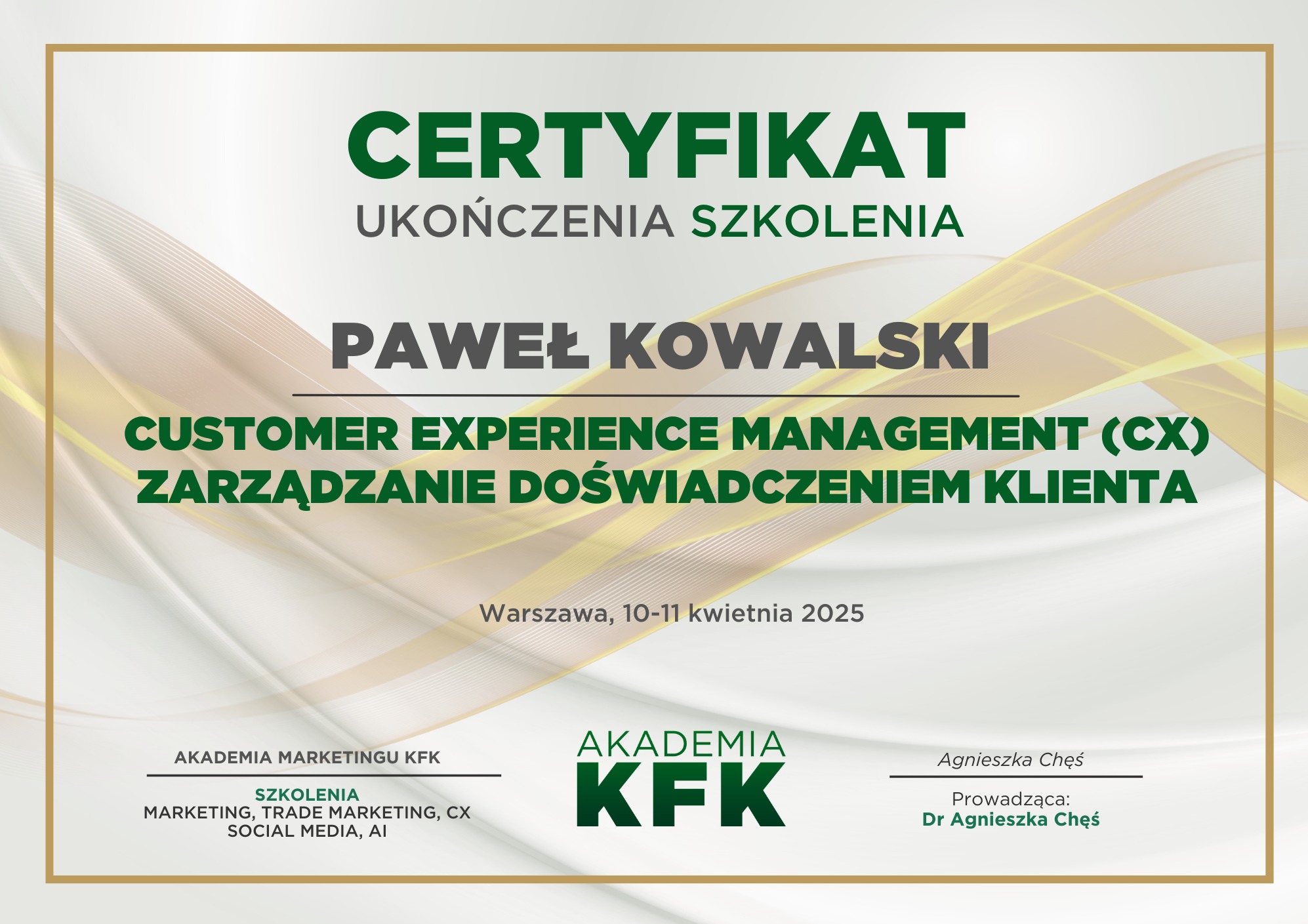 Certyfikat szkolenie Customer Experience Management - zarządzanie doświadczeniem klienta i projektowanie doświadczeń CX