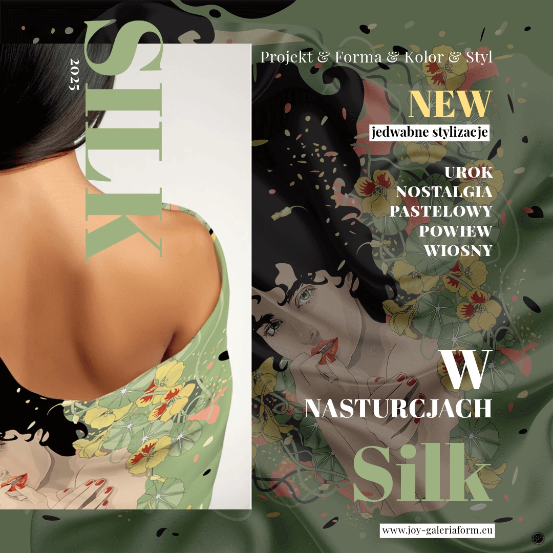 Grafika promująca jedwabne stylizacje 'Silk 2025' z motywem nasturcji, prezentująca projekt, formę, kolor i styl. Całość utrzymana w pastelowej, wiosennej tonacji.