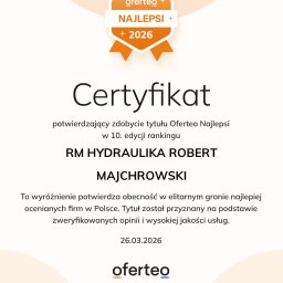 RM Hydraulika ROBERT MAJCHROWSKI - Certyfikat Oferteo Najlepsi 2026 dla RM Hydraulika Robert Majchrowski, potwierdzający obecność w elitarnym gronie najlepiej ocenianych firm w Polsce.
