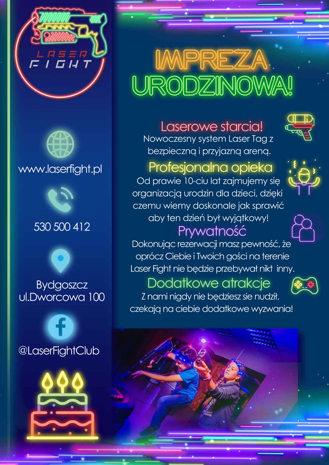 Plakat reklamowy Laser Fight: urodziny z laser tagiem. Neonowe grafiki pistoletów, tortu, informacje kontaktowe i zdjęcie dzieci grających w laserowy paintball.