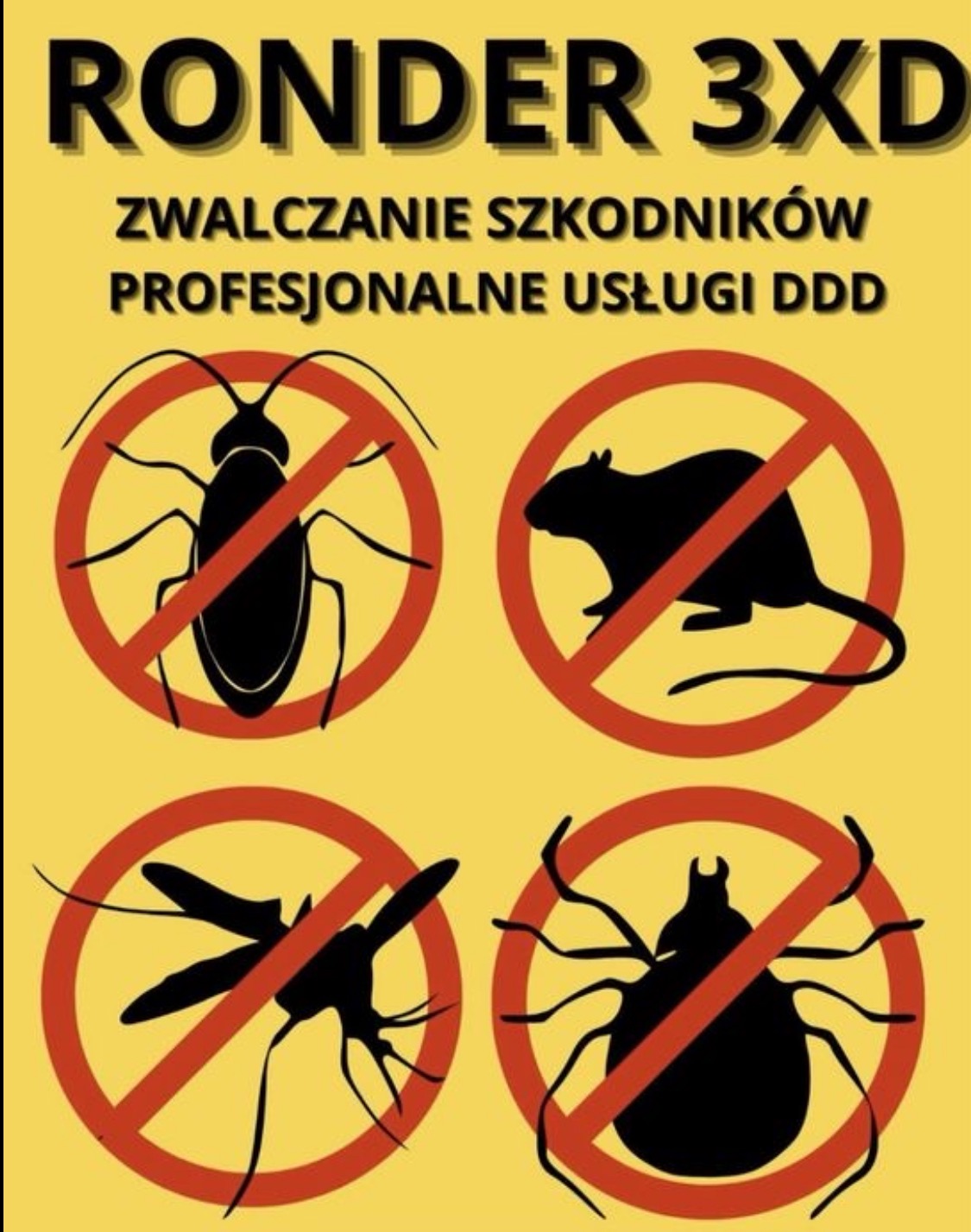 Żółty plakat z czarnymi sylwetkami szkodników przekreślonych na czerwono, hasłem 'Zwalczanie szkodników' i nazwą firmy 'Ronder 3XD'.