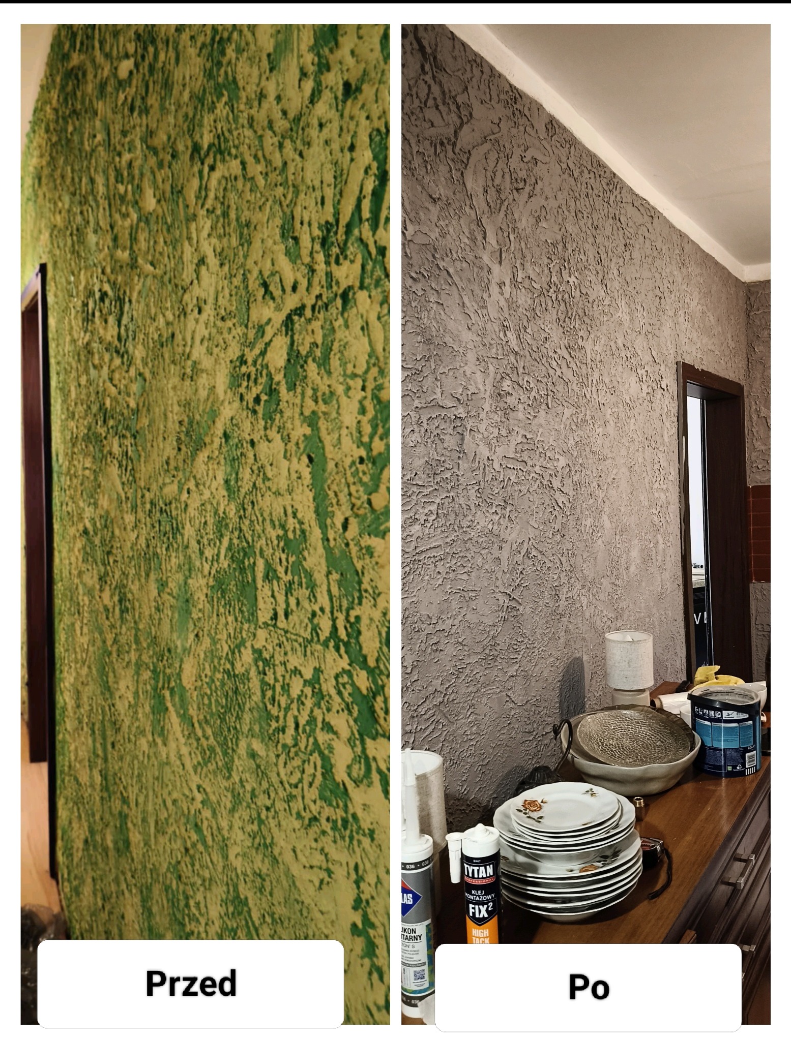 Zdjęcie 'przed i po' prezentuje zmianę tekstury i koloru ściany. Od zielonej, chropowatej faktury do szarej, z bardziej subtelnym wzorem. Widoczne materiały budowlane i zastawa stołowa.