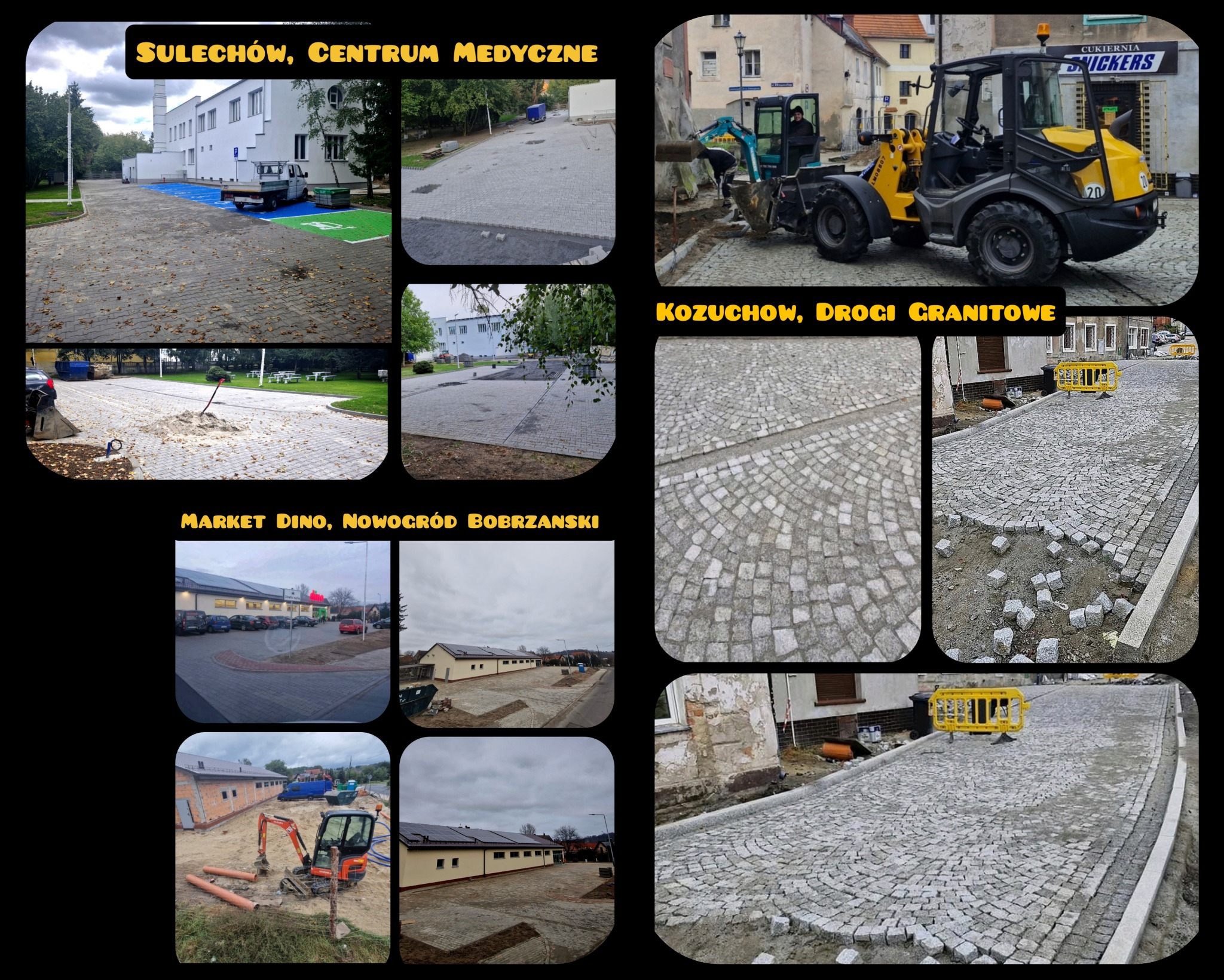 Kompozycja zdjęć z różnych lokalizacji: Sulechów, Kożuchów, Nowogród Bobrzański. Ukazują place, parkingi i drogi z kostki brukowej i granitowej, niektóre w trakcie budowy.