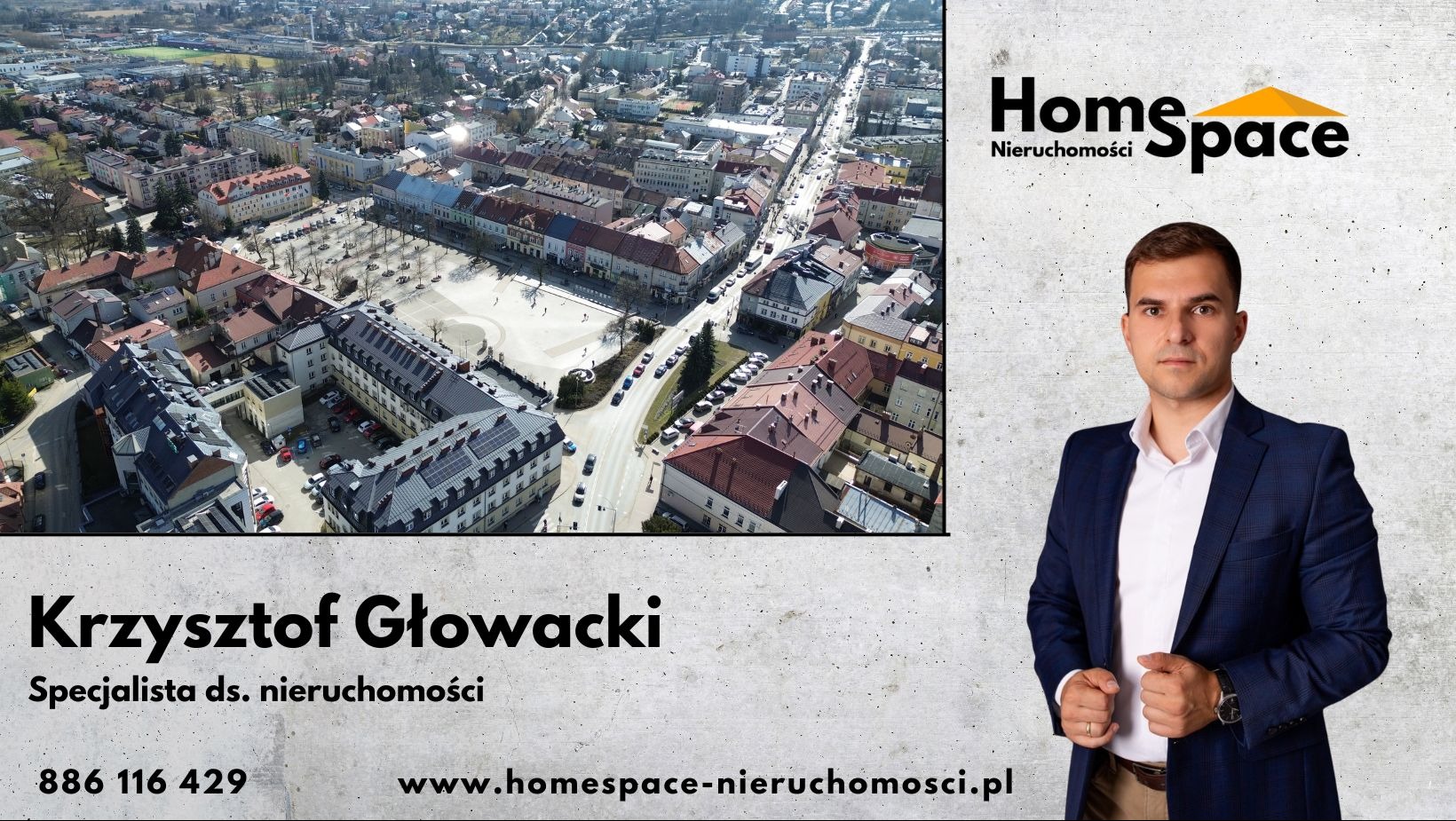 Specjalista ds. nieruchomości Krzysztof Głowacki prezentuje widok z lotu ptaka na miasto. Logo Home Space Nieruchomości w prawym górnym rogu. Kontakt na dole.