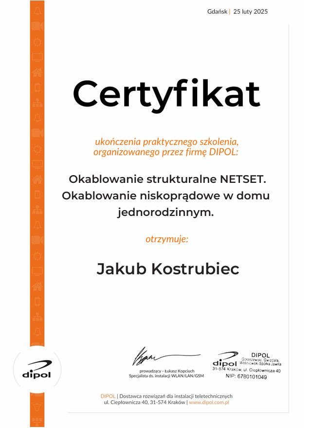 Certyfikat ukończenia szkolenia z okablowania strukturalnego NETSET i niskoprądowego w domu jednorodzinnym, wydany przez firmę DIPOL dla Jakuba Kostrubca.