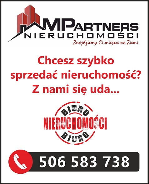 Ogłoszenie agencji nieruchomości MP Partners z hasłem 'Chcesz szybko sprzedać nieruchomość? Z nami się uda...' i numerem telefonu.