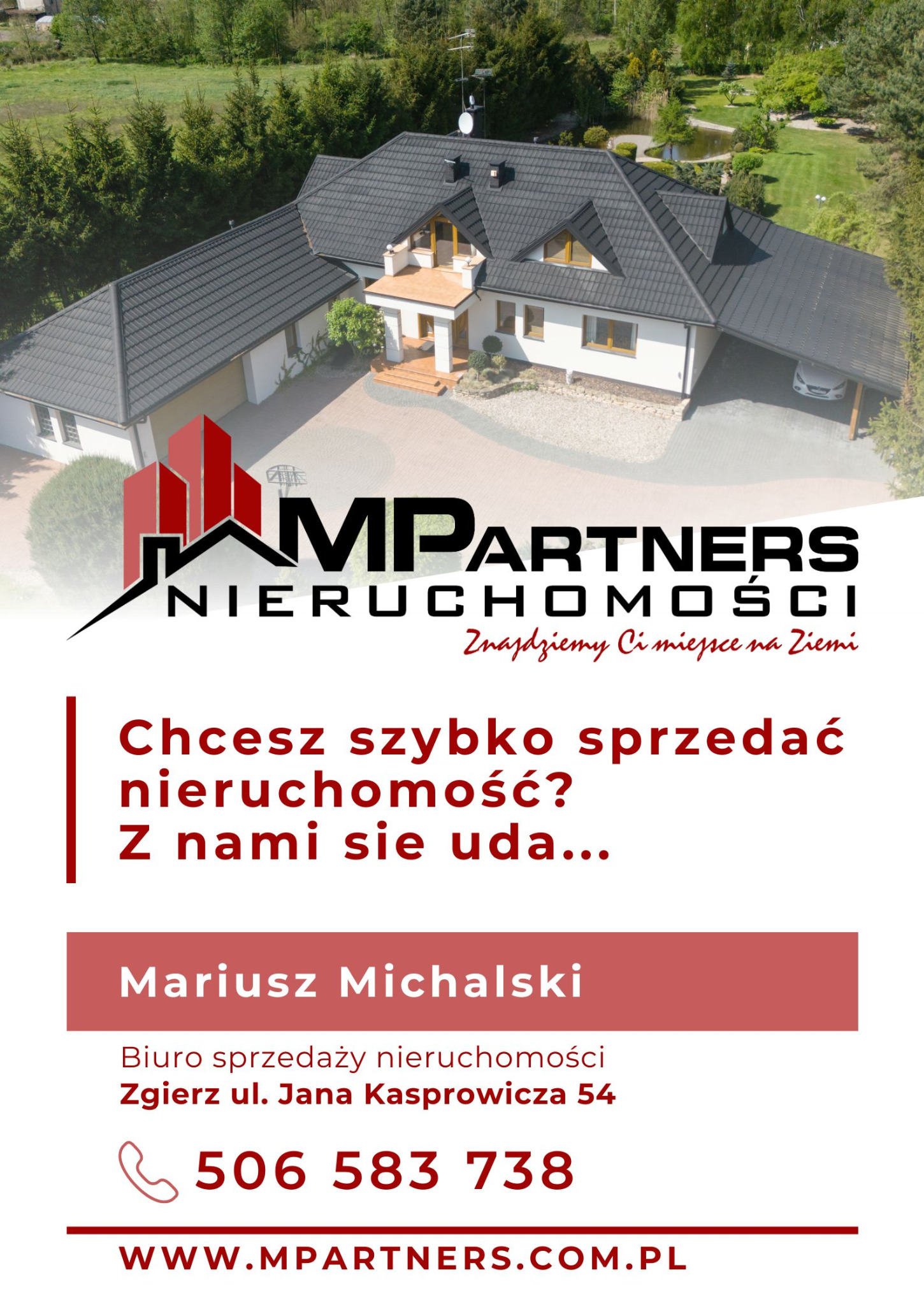 Ogłoszenie biura nieruchomości z wizualizacją domu z ogrodem, logo i danymi kontaktowymi. Tekst: Chcesz szybko sprzedać nieruchomość? Z nami się uda...