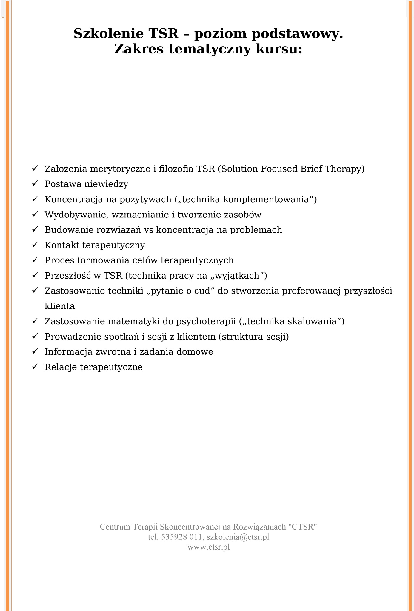 Plakat informujący o szkoleniu TSR (Terapia Skoncentrowana na Rozwiązaniach), poziom podstawowy. Zakres tematyczny kursu z listą zagadnień. Dane kontaktowe CTSR.