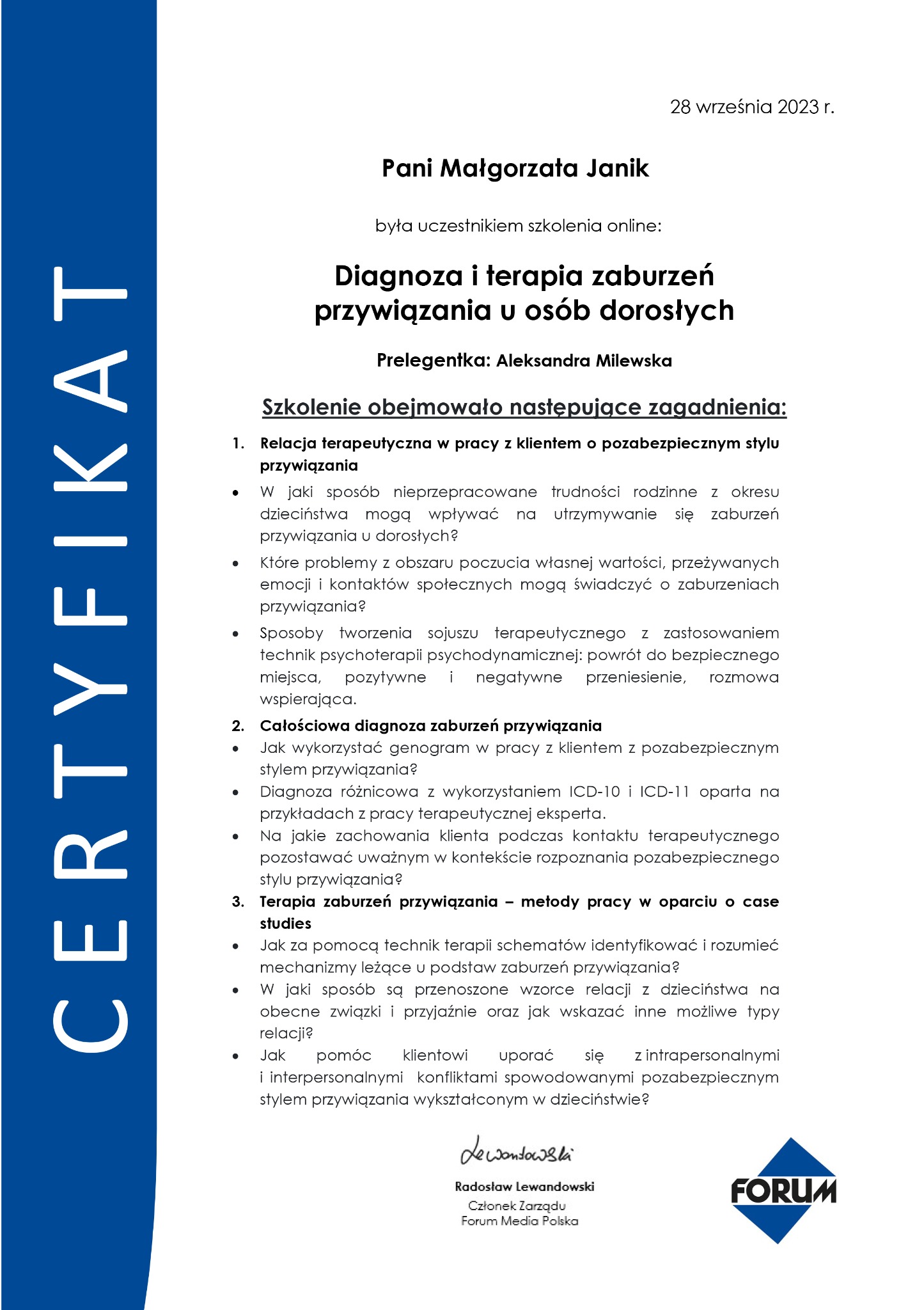 Certyfikat ukończenia szkolenia online z zakresu diagnozy i terapii zaburzeń przywiązania u osób dorosłych, wydany 28 września 2023 r. przez Forum Media Polska.