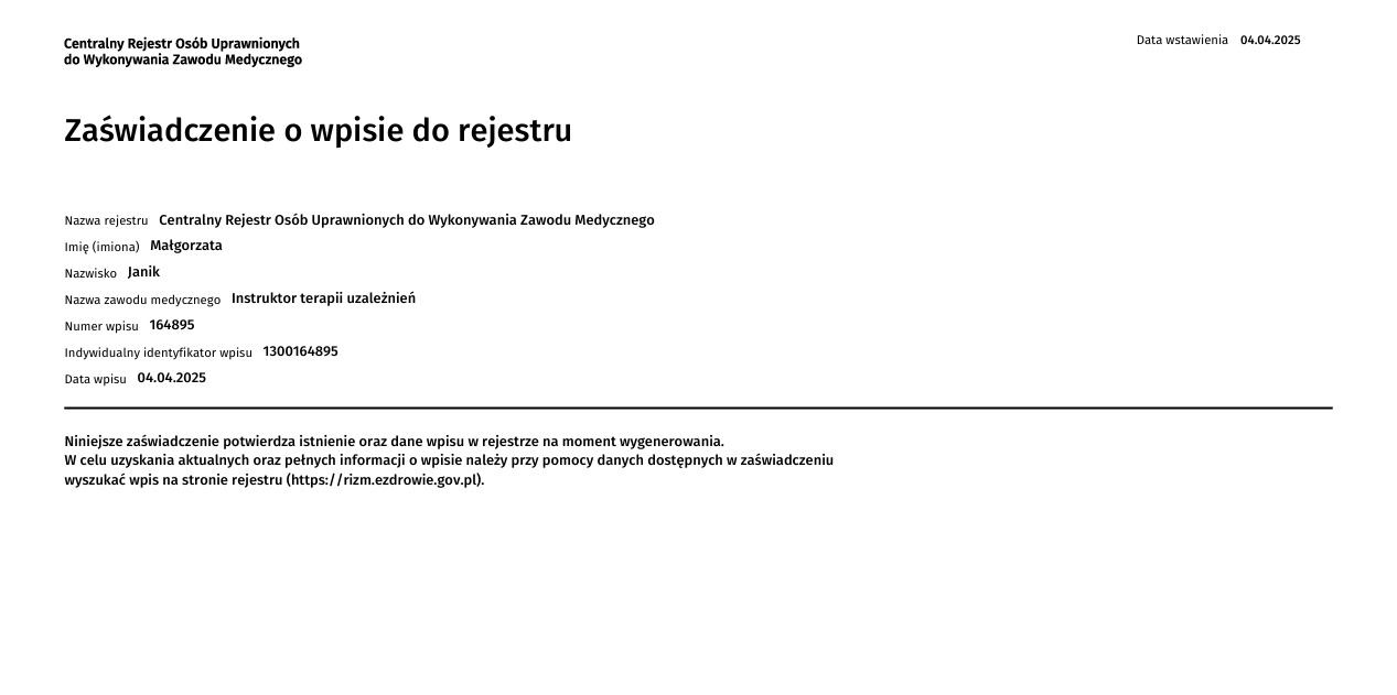 Zaświadczenie o wpisie do rejestru Centralnego Rejestru Osób Uprawnionych do Wykonywania Zawodu Medycznego, instruktor terapii uzależnień Małgorzata Janik.