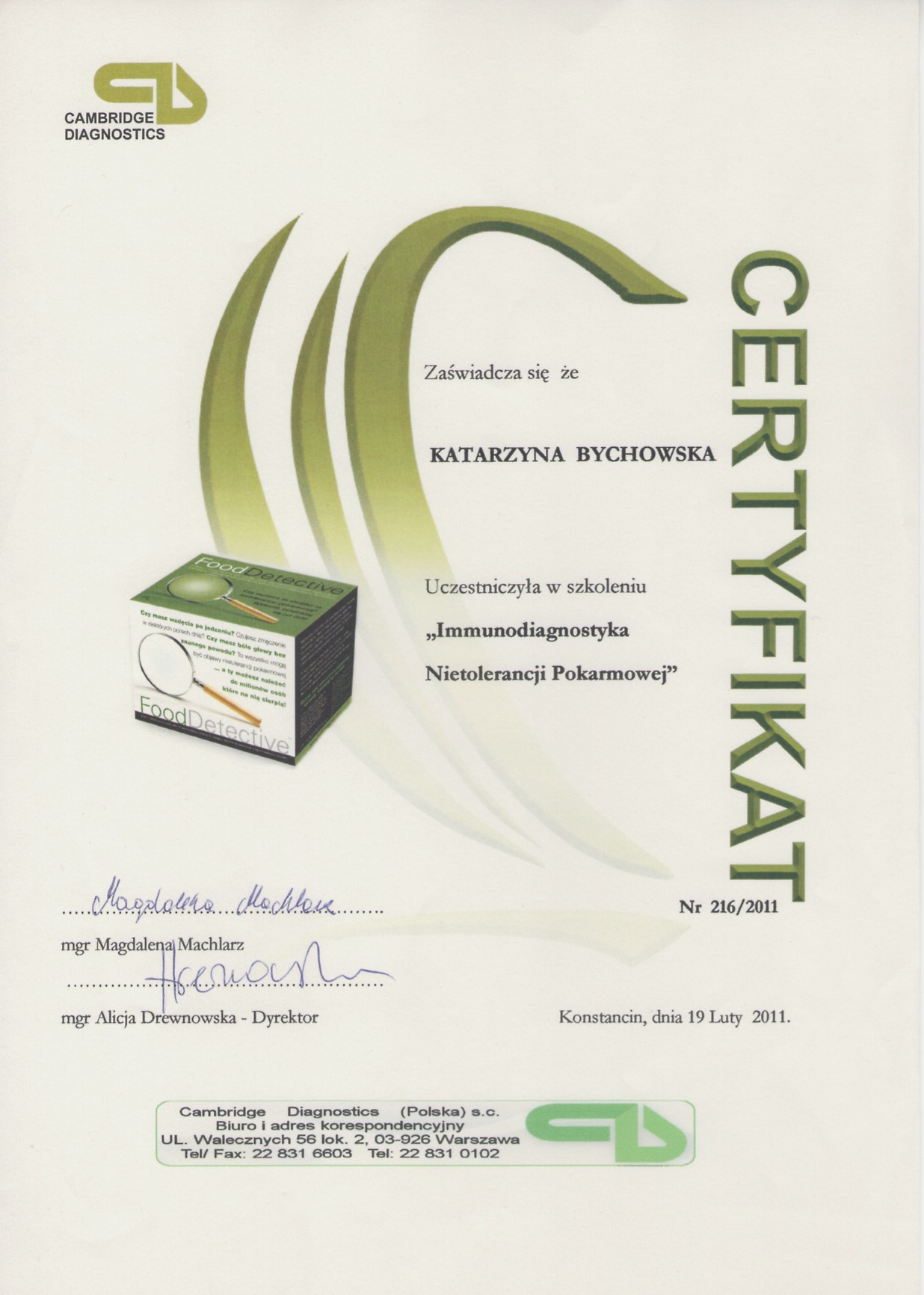 Certyfikat ukończenia szkolenia z immunodiagnostyki nietolerancji pokarmowej przez Katarzynę Bychowską, wydany przez Cambridge Diagnostics.