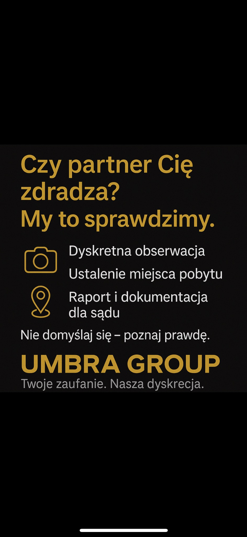 Grafika reklamowa firmy UMBRA GROUP oferującej dyskretną obserwację, ustalanie miejsca pobytu i raporty dla sądu w sprawach zdrad. Hasło: Twoje zaufanie, nasza dyskrecja.