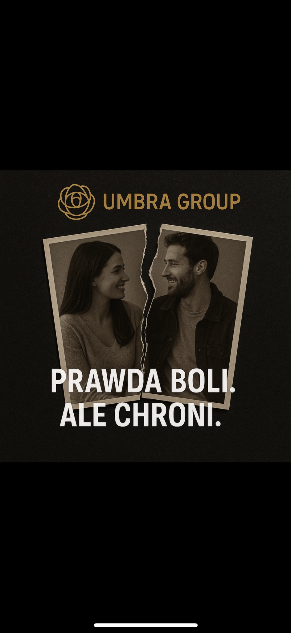 Reklama Umbra Group: rozdarte zdjęcie pary i hasło 'Prawda boli, ale chroni'. Symbolizuje odkrywanie prawdy w sprawach prywatnych i biznesowych.