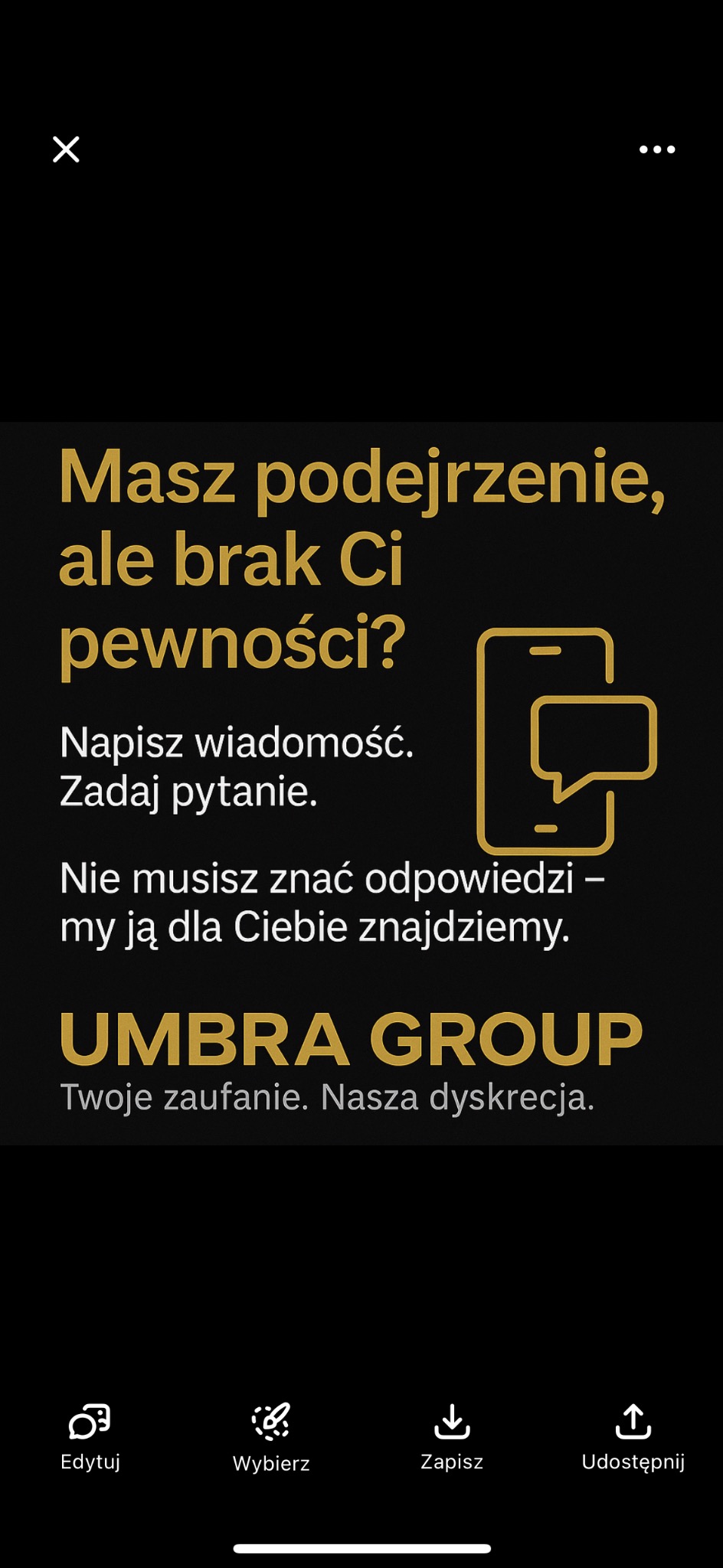 Grafika z tekstem 'Masz podejrzenie, ale brak Ci pewności?' i ikoną wiadomości, promująca usługi firmy UMBRA GROUP. Twoje zaufanie. Nasza dyskrecja.