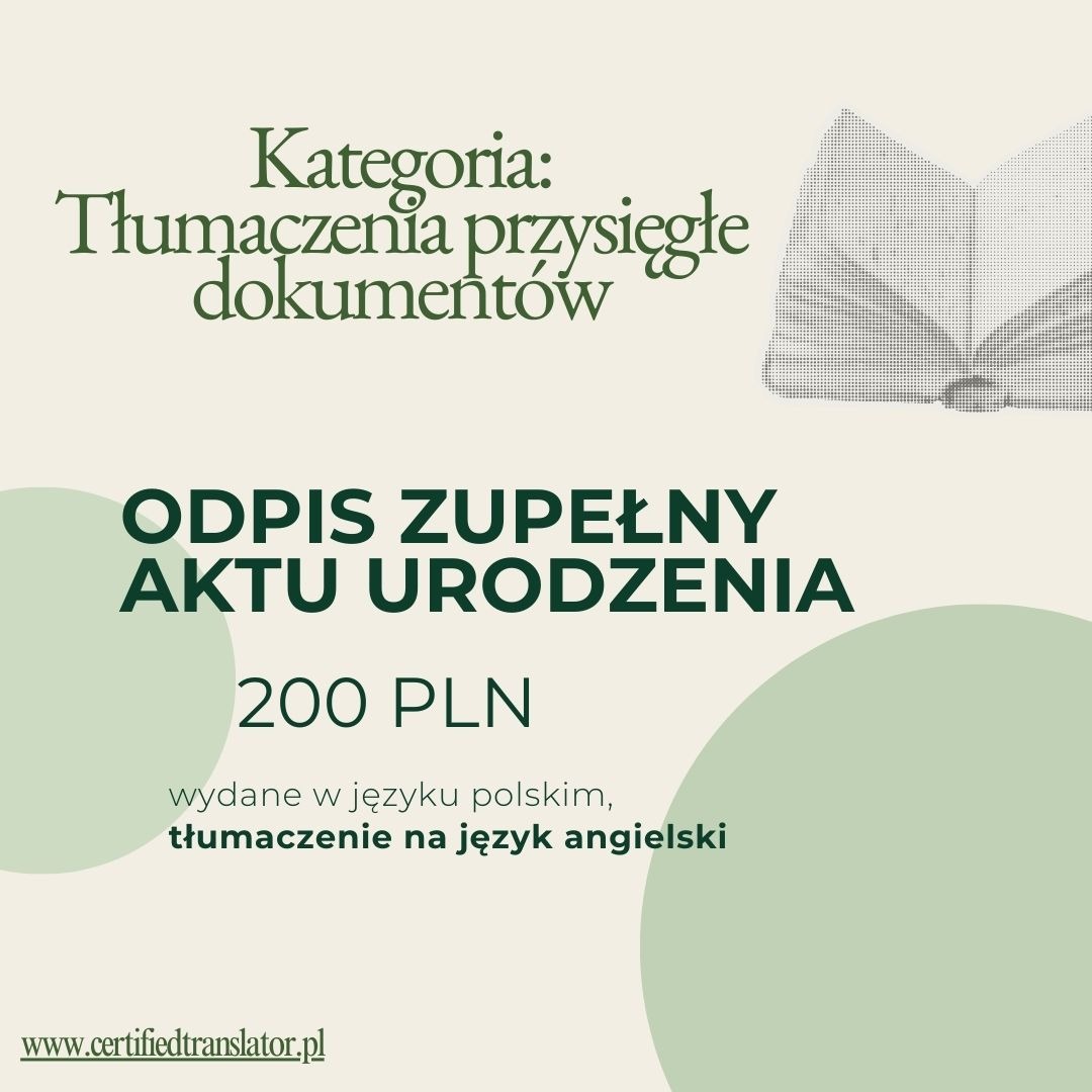 Grafika z ofertą tłumaczenia odpisu aktu urodzenia z polskiego na angielski za 200 PLN, z adresem strony internetowej i ilustracją otwartej książki.