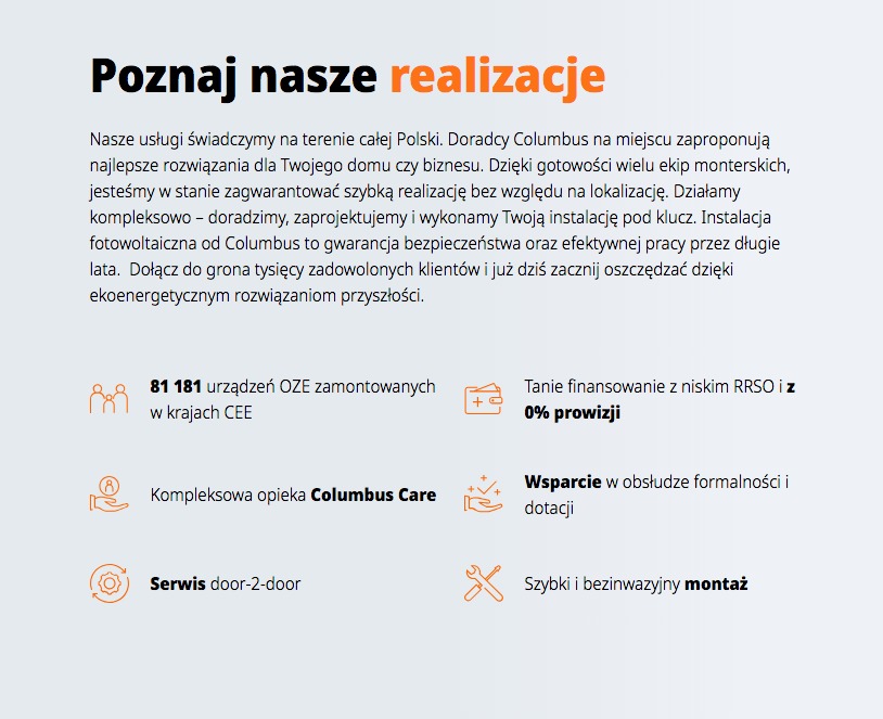 Informacja o firmie Columbus: Realizacje, usługi na terenie Polski, kompleksowe doradztwo, montaż OZE, finansowanie, wsparcie formalności, serwis door-2-door i szybki montaż.