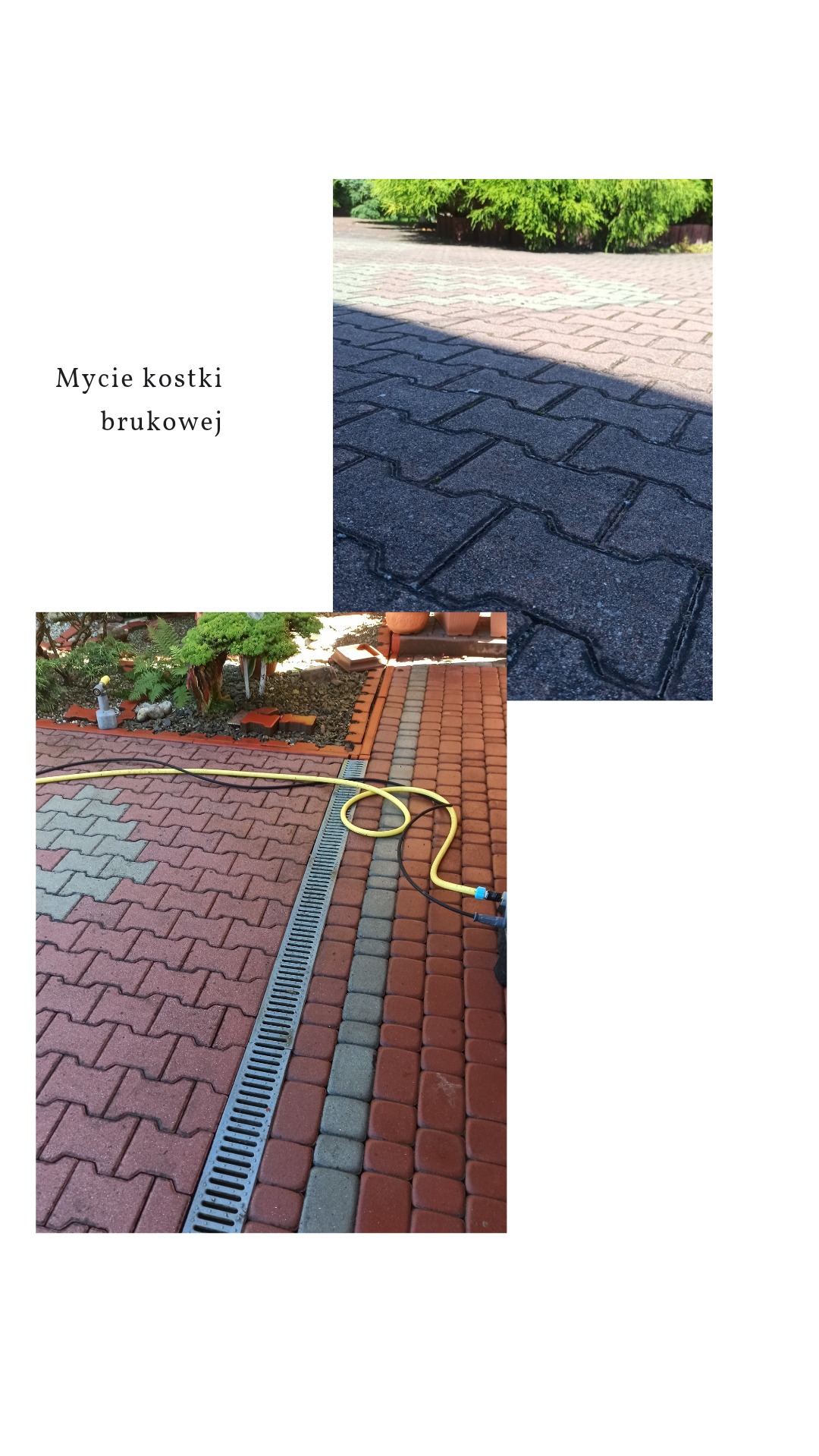 Częściowo umyta kostka brukowa w ogrodzie, z widocznym odpływem liniowym i wężem ogrodowym. Górna część kostki jest ciemna, dolna czerwono-szara.