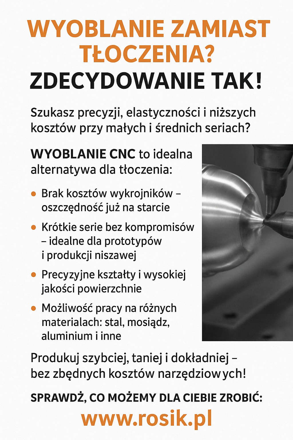 Grafika reklamowa wyrobu CNC jako alternatywy dla tłoczenia. Czcionka pomarańczowa i czarna na białym tle. Po prawej zbliżenie na proces obróbki metalu.