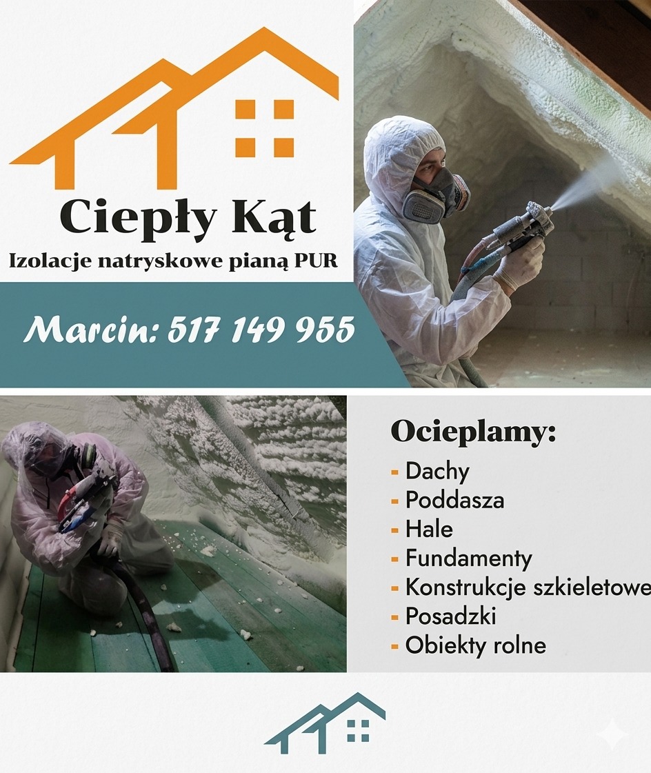 Ocieplanie pianą PUR: pracownik w kombinezonie natryskuje pianę na poddasze. Widoczny efekt izolacji, logo firmy 'Ciepły Kąt' i numer telefonu kontaktowego.