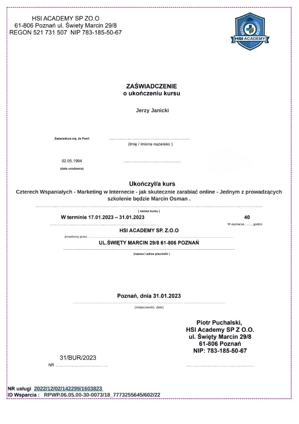 Zaświadczenie o ukończeniu kursu z marketingu internetowego HSI Academy dla Jerzego Janickiego, wydane w Poznaniu 31.01.2023.