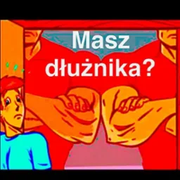 Grafika: Zdumiony mężczyzna patrzy na parę zaciśniętych pięści z napisem 'Masz dłużnika?' w czerwonej ramce, sugerująca agresywne metody odzyskiwania długów.