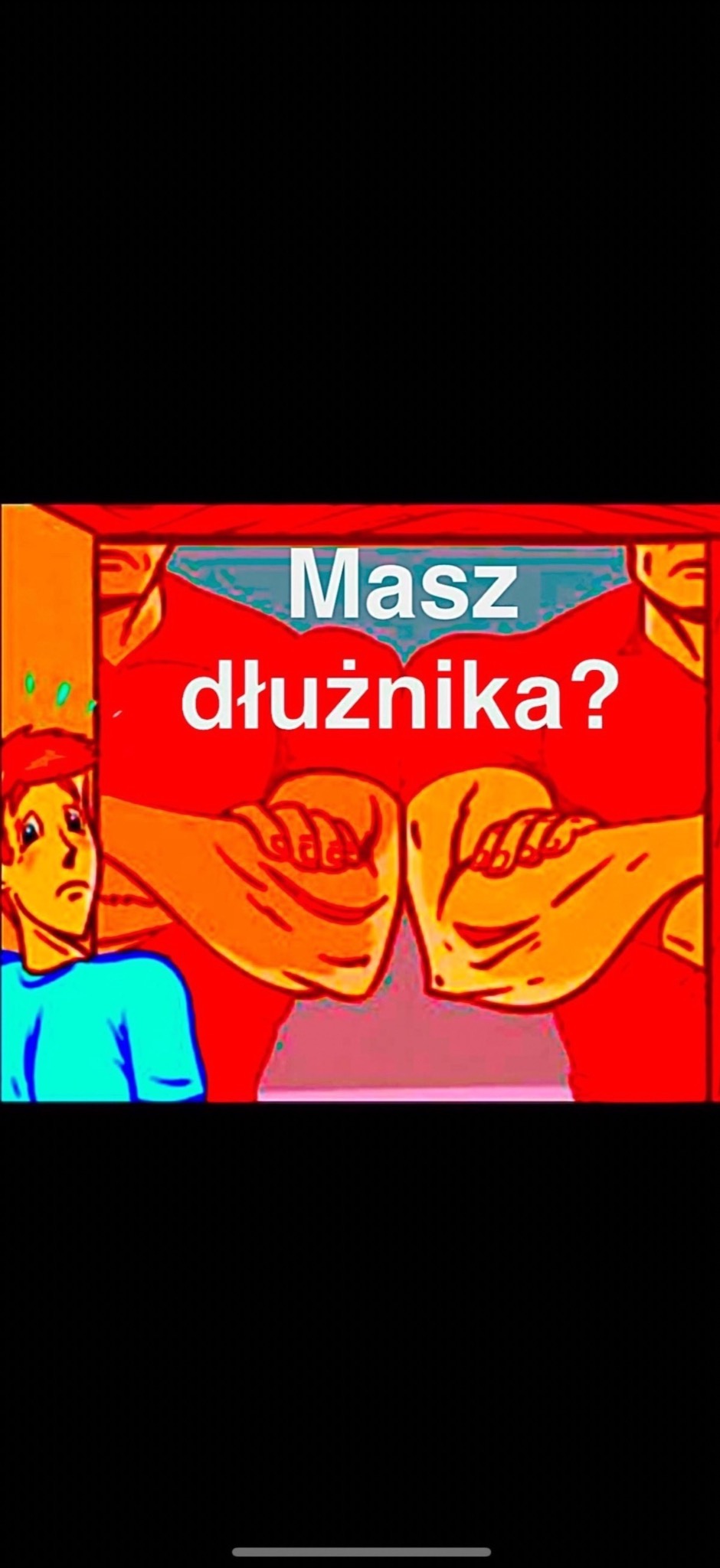 Grafika: Zdumiony mężczyzna patrzy na parę zaciśniętych pięści z napisem 'Masz dłużnika?' w czerwonej ramce, sugerująca agresywne metody odzyskiwania długów.