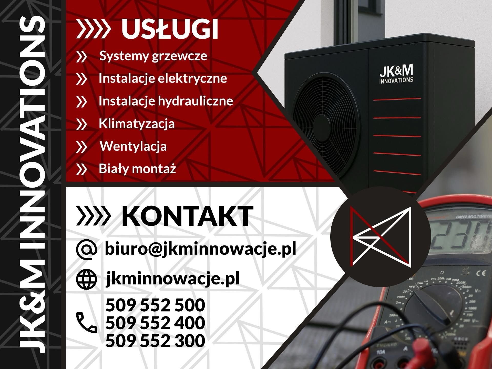 Grafika reklamowa firmy JK&M Innovations. Oferta usług: systemy grzewcze, instalacje elektryczne, hydrauliczne, klimatyzacja, wentylacja, biały montaż. Dane kontaktowe.