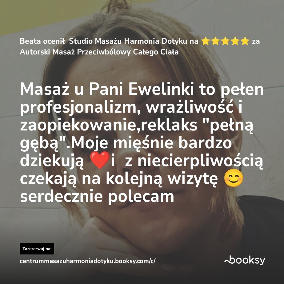 Opinia klientki o Studio Masażu Harmonia Dotyku, chwaląca profesjonalizm i wrażliwość Pani Ewelinki. Polecenie z serduszkiem i linkiem do rezerwacji.