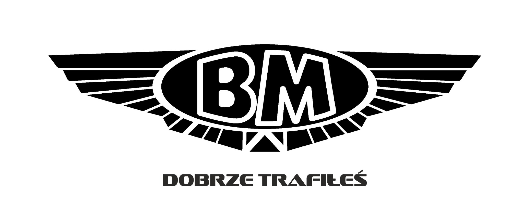 Czarno-białe logo 'BM' w owalu z skrzydłami i napisem 'DOBRZE TRAFIŁEŚ' poniżej, na białym tle. Grafika w stylu retro.