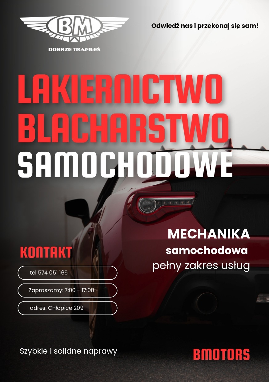 Plakat reklamowy warsztatu samochodowego: lakiernictwo, blacharstwo, mechanika. Czerwony samochód w tle, dane kontaktowe i logo firmy BMOTORS.