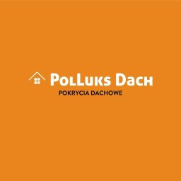 PolLuks Dach - Firma Dekarska Bulowice