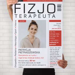 Michał Matejko - Agencja Kreatywna Matejko - Plakat z nagłówkiem 'FIZJOTERAPEUTA' i zdjęciem Patrycji Pietraszewskiej, specjalistki od ruchu i regeneracji, trzymany przez osobę na tle białej ściany.
