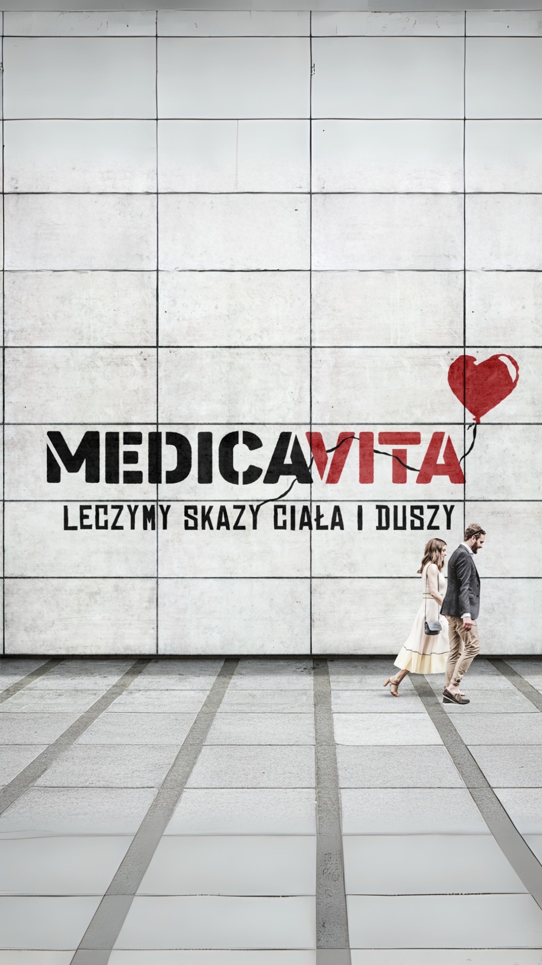 Grafika: Logo MedicaVita na tle ściany z parą spacerującą poniżej, czerwony balon w kształcie serca. Hasło: 'Leczymy skazy ciała i duszy'.