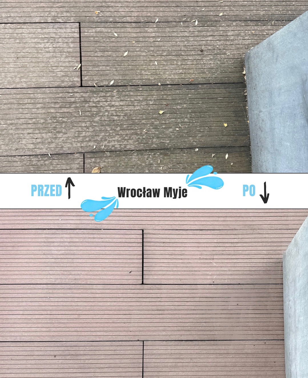 Deska tarasowa 'przed' pokryta liśćmi i brudem, 'po' czysta i odświeżona. Porównanie efektu czyszczenia z betnowym elementem w tle.