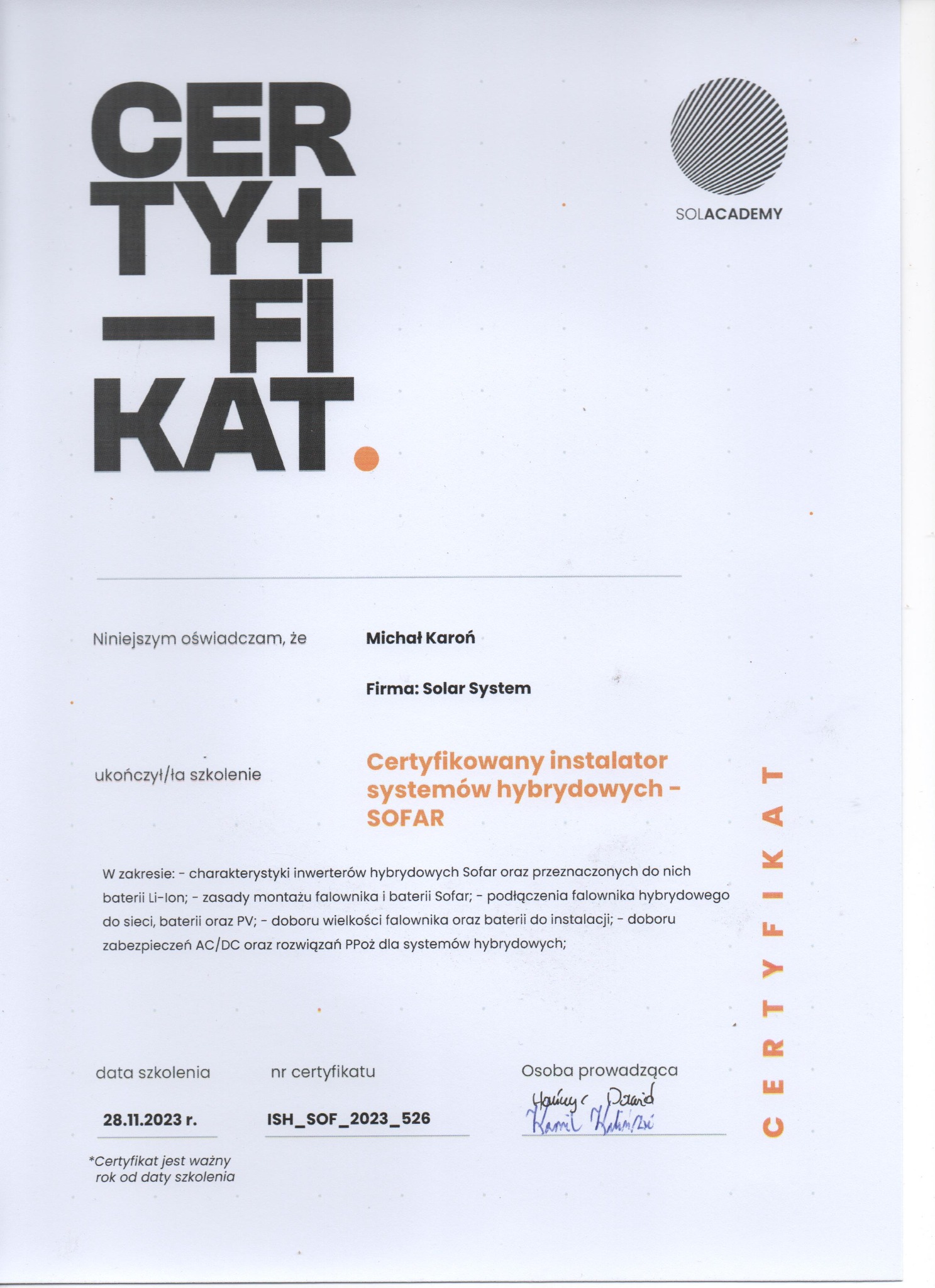 Certyfikat ukończenia szkolenia dla instalatorów systemów hybrydowych SOFAR, wydany przez SOLACADEMY dla firmy Solar System, podpisany przez osoby prowadzące.