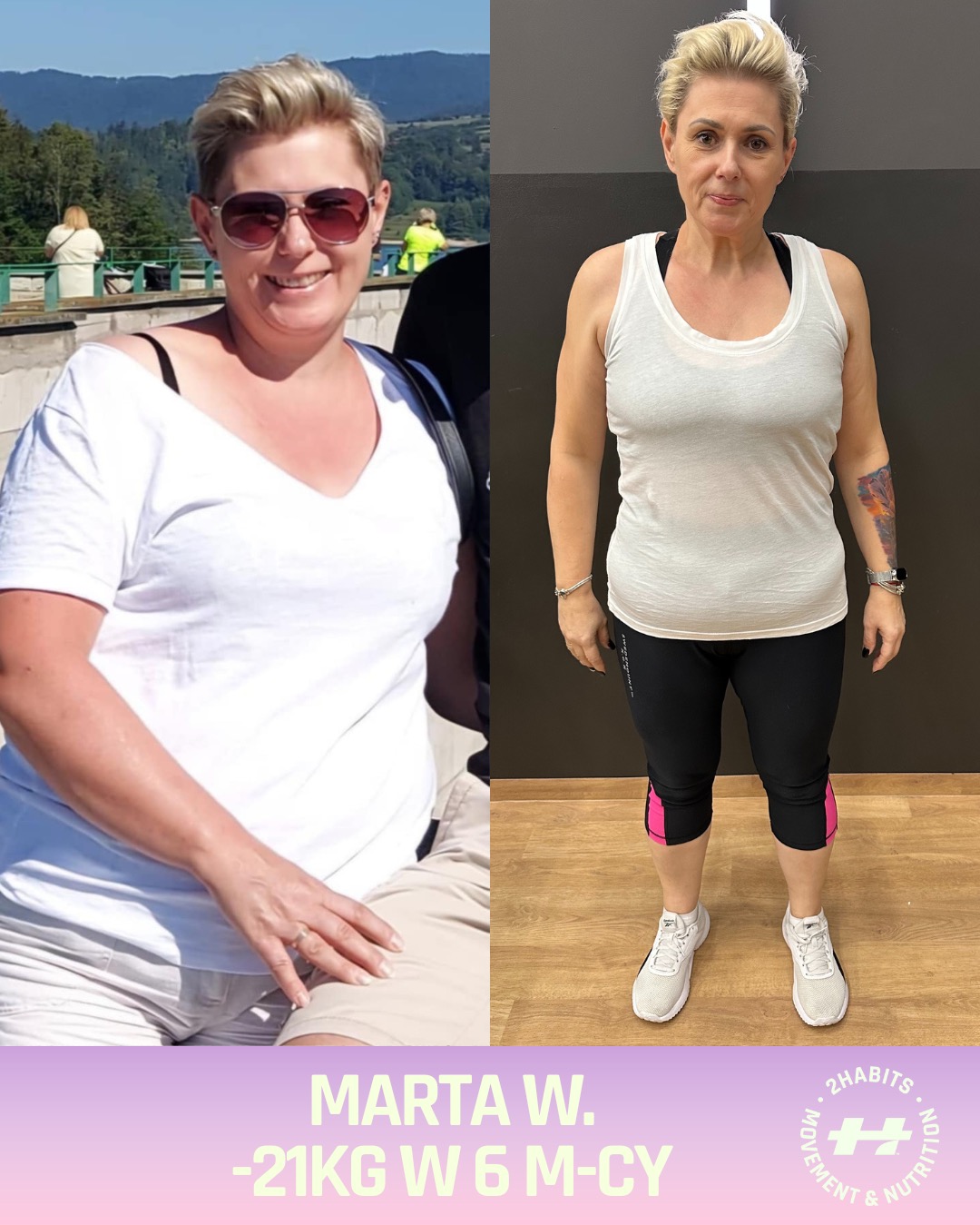 Metamorfoza kobiety: zdjęcie 'przed' (na tle gór) i 'po' (w stroju sportowym), z widoczną utratą wagi (-21 kg w 6 miesięcy).