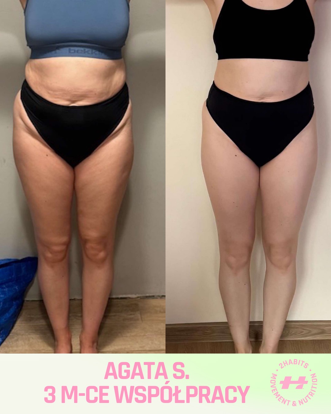 Zdjęcie typu 'przed i po' sylwetki kobiety w bieliźnie, prezentujące efekty 3-miesięcznej współpracy z firmą 2habits, z widoczną zmianą w wyglądzie ciała.