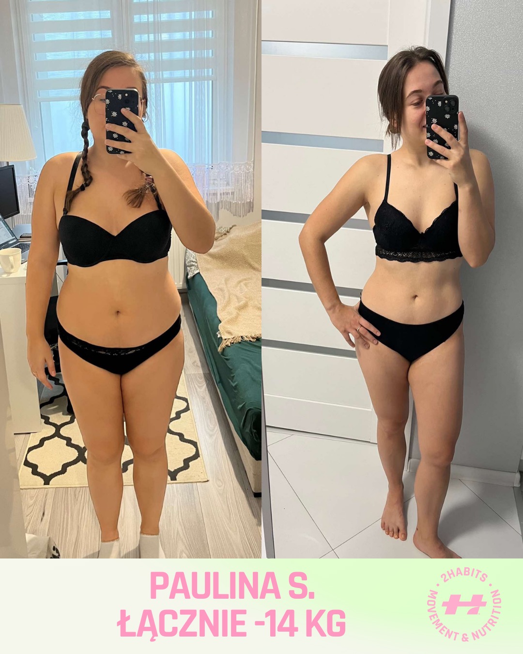 Zdjęcie typu 'przed i po' kobiety w bieliźnie, prezentujące efekt utraty wagi -14kg. Po lewej stronie sylwetka przed, po prawej po. Zdjęcie zrobione w domowym wnętrzu.