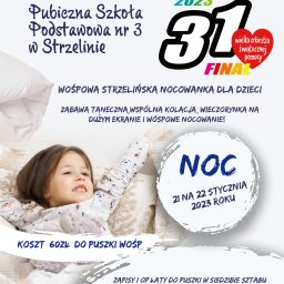 BIZNES WAY EWELINA MURASZEW - Plakat informujący o nocowance WOŚP w Strzelinie, z uśmiechniętą dziewczynką leżącą w łóżku i grafiką nawiązującą do wydarzenia.