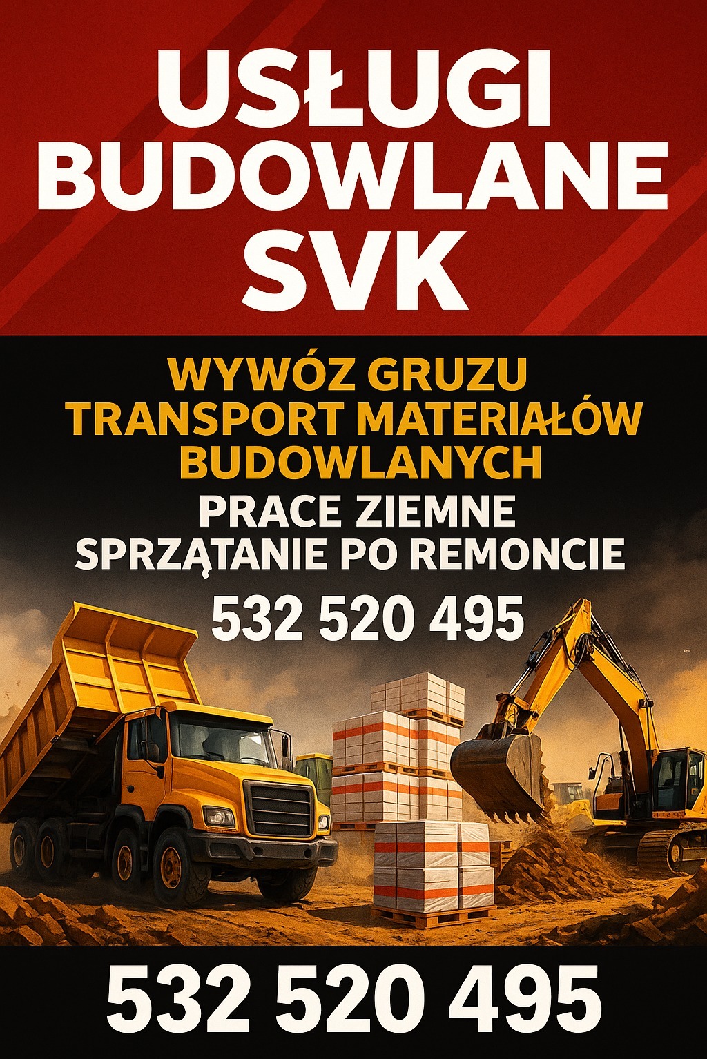 Żółta ciężarówka, koparka i palety z materiałami budowlanymi na tle napisu 'Usługi Budowlane SVK' i numeru telefonu. Grafika reklamowa.