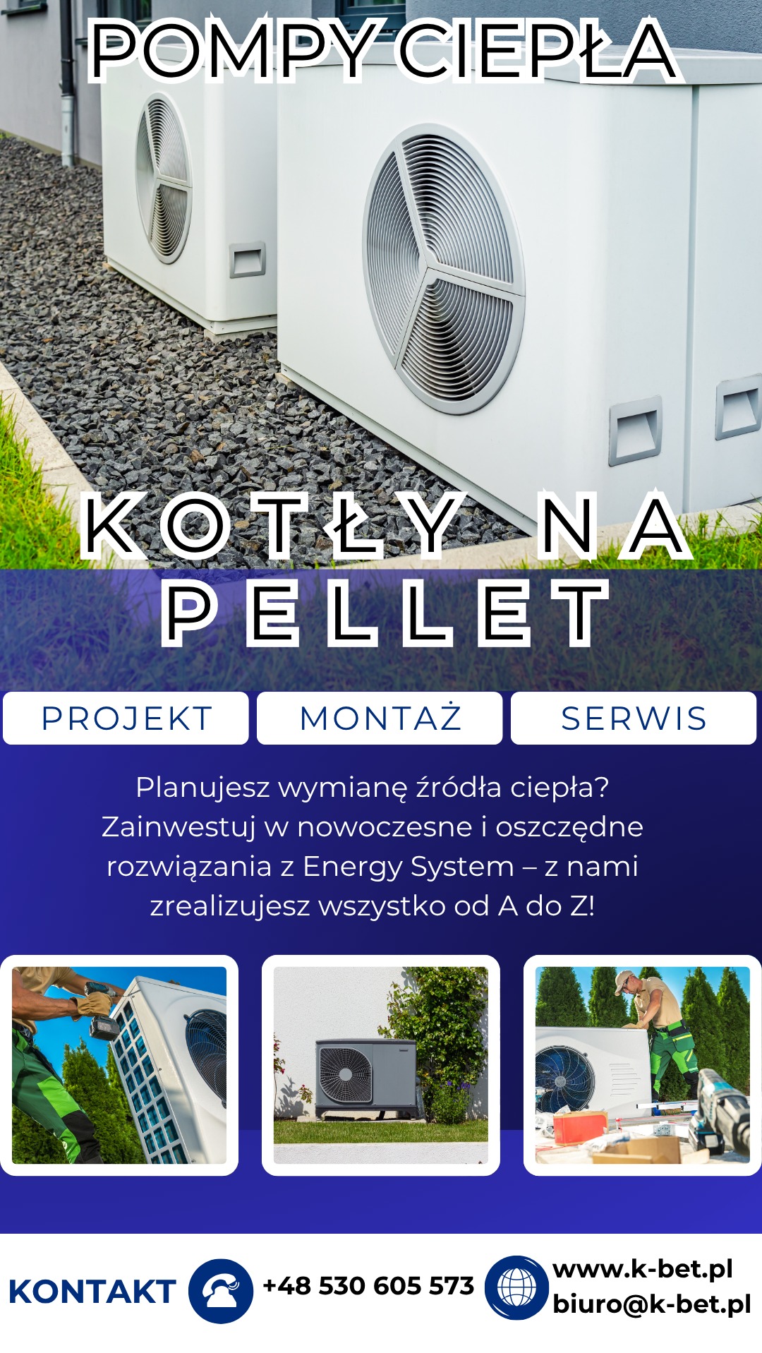 Grafika reklamowa: pompy ciepła i kotły na pellet. Widoczne dwa białe urządzenia na tle szarego żwiru. Oferta obejmuje projekt, montaż i serwis.
