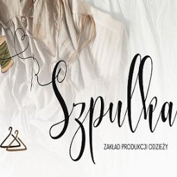 SZPULKA EMILIA KUBUJ - Szycie Odzieży Olecko