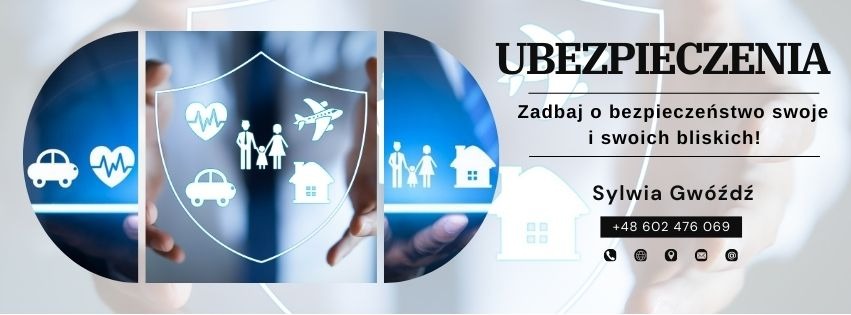Grafika reklamowa: dłonie trzymające tablet z ikonami (rodzina, dom, auto, samolot, serce) symbolizujące bezpieczeństwo. Napis: Ubezpieczenia. Sylwia Gwóźdź, numer telefonu.
